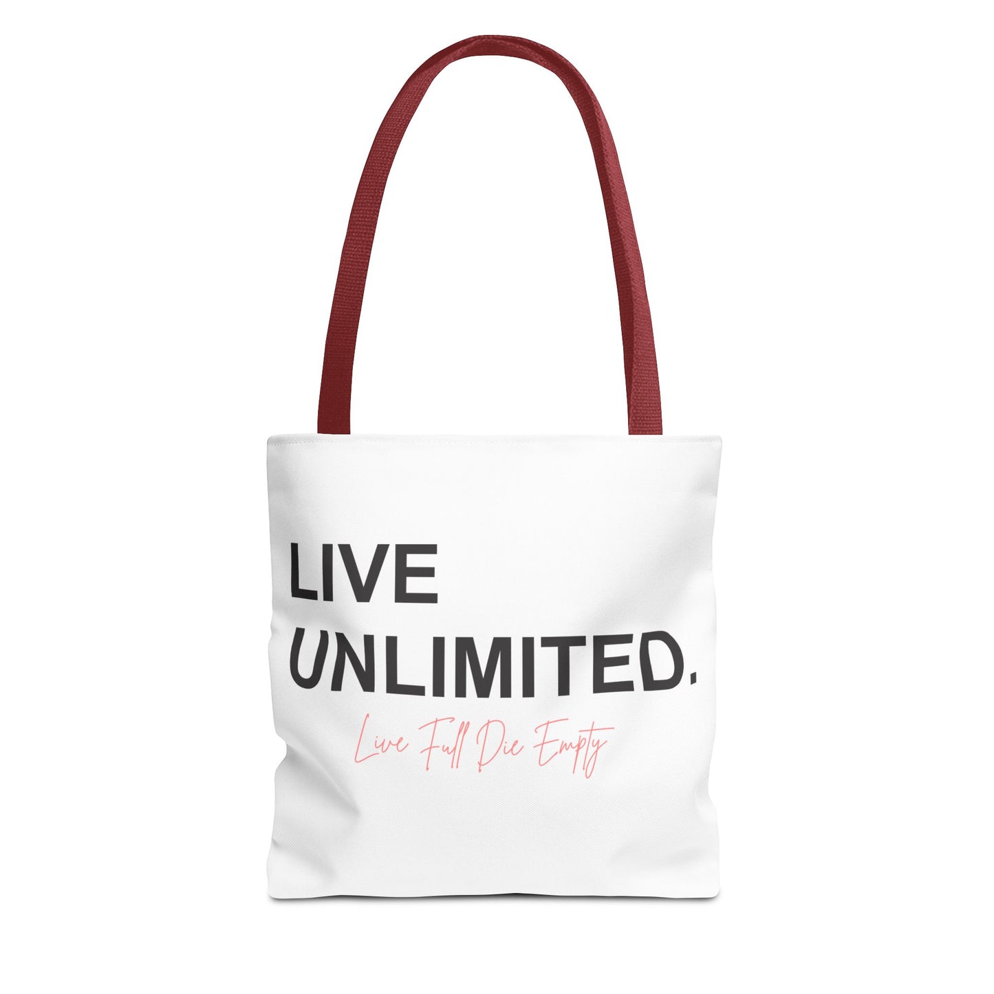 Live Unlimited Tote Bag